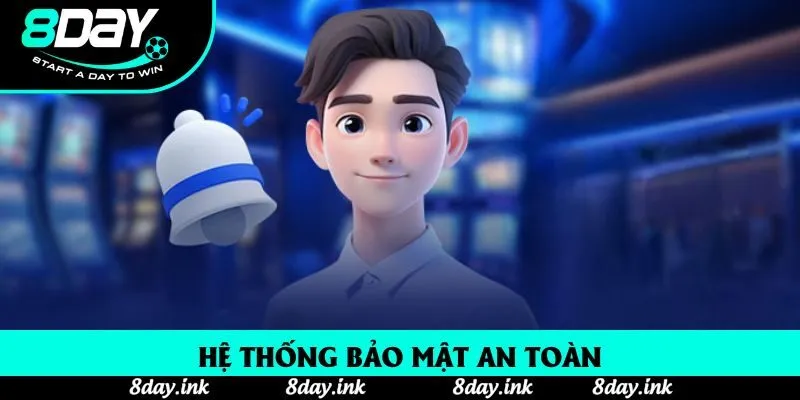 Hệ thống bảo mật an toàn