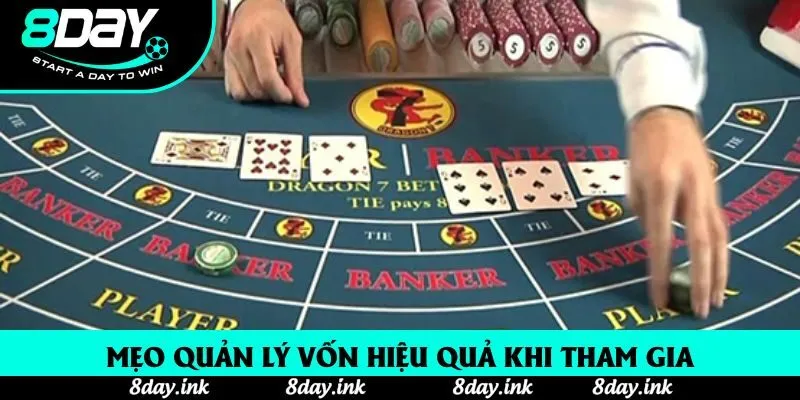 Mẹo quản lý vốn hiệu quả khi tham gia